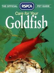 Cover of: Care for Your Goldfish (RSPCA Pet Guides)