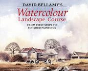 Cover of: David Bellamy's Watercolour Landscape Course by Bellamy, David, Bellamy, David