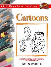 Cover of: Learn to Draw Cartoons (Learn to Draw) by John Byrne