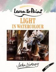 Cover of: Learn to Paint Light in Watercolour