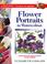 Cover of: Flower Portraits in Watercolour(Collins Learn to Paint Series)