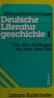 Cover of: Deutsche Literaturgeschichte: Von den Anfängen bis zum Jahr 1945