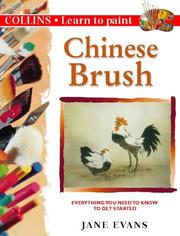 Cover of: Chinese Brush: Everything You Need to Know to Get Started (Learn to Paint)