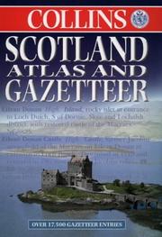 Cover of: Scotland Atlas and Gazetteer (Atlas)