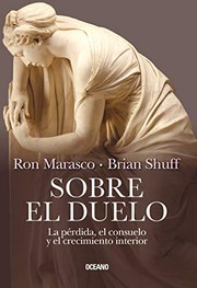 Cover of: Sobre el duelo by Ron Marasco, Brian Shuff
