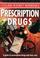 Cover of: Prescription Drugs