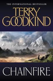 Cover of: Chainfire (Sword of Truth) by Terry Goodkind, Terry Goodkind