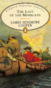 Cover of: The Last of the Mohicans (Penguin Popular Classics) by James Fenimore Cooper