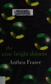 Cover of: The nine bright shiners