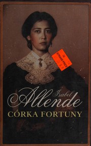 Hija de la fortuna by Isabel Allende