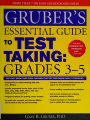 Cover of: Gruber's essential guide to test taking.