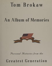 Cover of: An album of memories: personal histories from the greatest generation