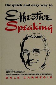 Cover of: The quick and easy way to effective speaking by Dale Carnegie