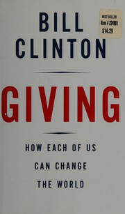 Cover of: Giving: how each of us can change the world