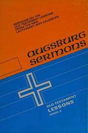 Cover of: Augsburg sermons: sermons on the Old Testament lessons from the new lectionary and calendar.