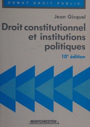 Cover of: Droit constitutionnel et institutions politiques by Jean Gicquel