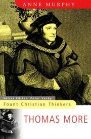 Cover of: Thomas More (Fount Christian Thinkers) by Anne Murphy