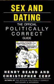 Cover of: Sex and Dating: The Official Politically Correct Guide