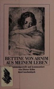Cover of: Aus meinem Leben by Bettina von Arnim