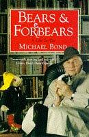 Bears and Forebears by Michael Bond