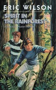 Cover of: Spirit in the Rainforest by Eric G. Wilson
