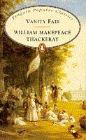 Cover of: Vanity Fair (Penguin Popular Classics) by William Makepeace Thackeray