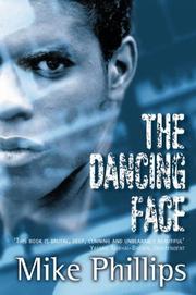 Cover of: The Dancing Face by Mike Phillips