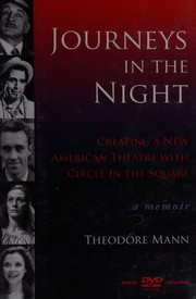 Journeys in the night by Theodore Mann