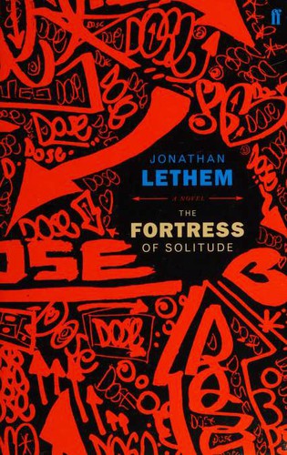 The Fortress of Solitude by Jonathan Lethem