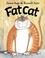 Cover of: Fat Cat