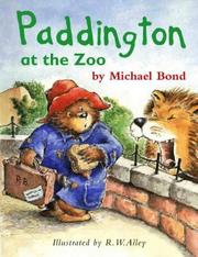Cover of: Paddington at the Zoo (Paddington Library) by Michael Bond