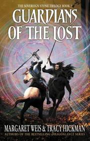 Cover of: Guardians of the Lost by Margaret Weis