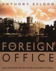 The Foreign Office by Anthony Seldon