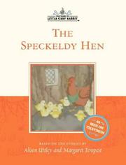 Cover of: The Speckledy Hen (The Tales of Little Grey Rabbit)