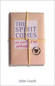 Cover of: Spirit Comes (As Part of the Package), The by John Leach