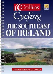 Cover of: Cycling in the south east of Ireland. by 