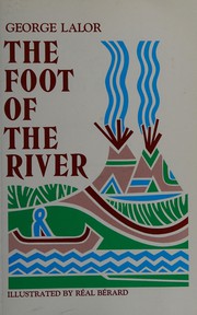The foot of the river by George Lalor