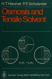 Osmosis and tensile solvent by Harold T. Hammel