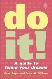 Cover of: Do It! by John-Roger, Peter McWilliams, John Roger