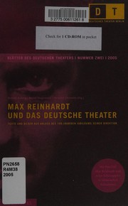 Cover of: Max Reinhardt und das Deutsche Theater: Texte und Bilder aus Anlass des 100-jährigen Jubiläums seiner Direktion