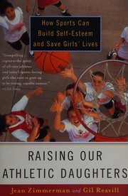 Cover of: Raising our athletic daughters by Jean Zimmerman