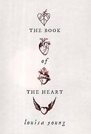 Cover of: Book of the Heart, The by Louisa Young