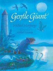 Cover of: Gentle Giant by Michael Morpurgo