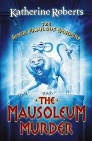 Cover of: Seven Fabulous Wonders Mausole (The Seven Fabulous Wonders)