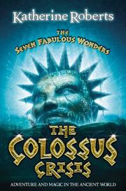 Cover of: Seven Fabulous Wonders Colossu (The Seven Fabulous Wonders Series)
