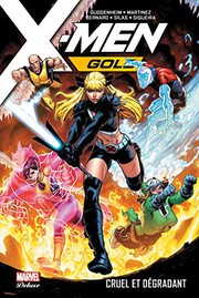 Cover of: X-Men Gold T03 by Diego Bernard, Thony Silas, David Marquez, Marc Guggenheim