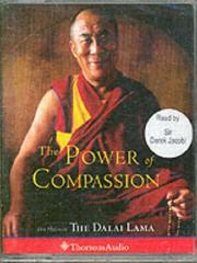 Cover of: The Power of Compassion by His Holiness Tenzin Gyatso the XIV Dalai Lama