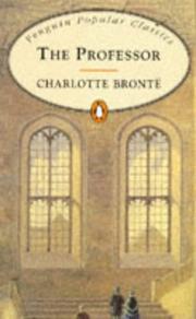 Cover of: Professor, the (Penguin Popular Classics) by Charlotte Brontë