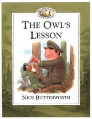 Cover of: The Owl's Lesson (Percy the Park Keeper) by Nick Butterworth, Nick Butterworth