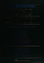 Cover of: Lung cancer: principles and practice